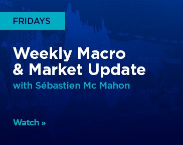 A weekly update on the economy and markets from iA Investment Management economist and portfolio manager Sébastien Mc Mahon.