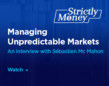 iA Investment Management senior economist and portfolio manager Sébastien Mc Mahon appeared on Strictly Money for a wide-ranging discussion on the economy and markets. 
