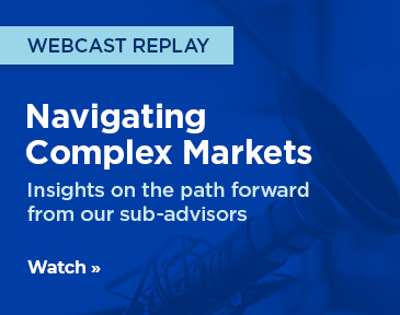 Watch the replay of our webcast series featuring sub-advisors Wellington Square, Loomis Sayles, Vancity Investment Management and QV Investors.