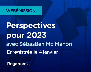 L’économiste principal et gestionnaire de portefeuille Sébastien Mc Mahon livre ses perspectives économiques et boursières.