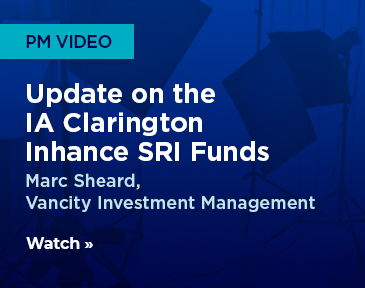 Portfolio manager Marc Sheard provides an update on the IA Clarington Inhance SRI funds.